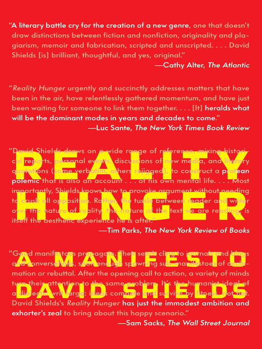 Title details for Reality Hunger by David Shields - Wait list